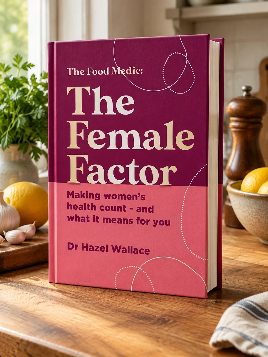 The Female Factor: The Whole-Body Health Bible for Women