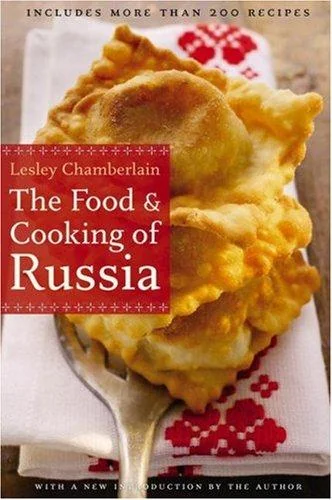 The Food and Cooking of Russia