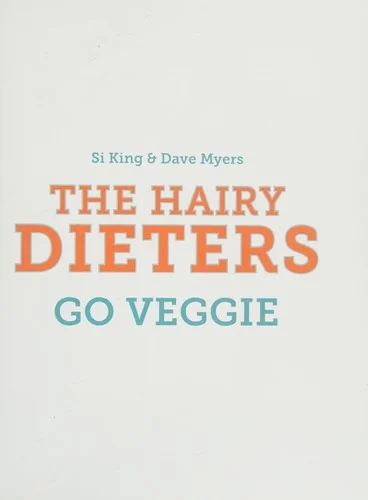The Hairy Dieters Go Veggie
