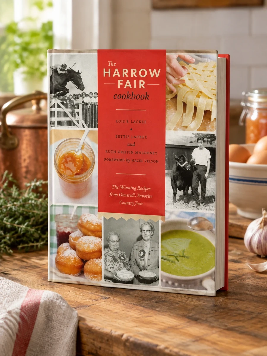 The Harrow Fair Cookbook: Prize-Winning Recipes Inspired by Canada's Favourite Country Fair
