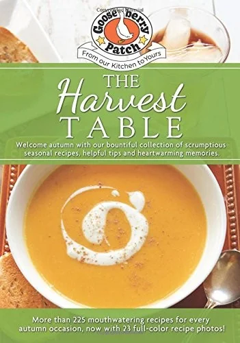 The Harvest Table by Gooseberry Patch