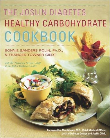 The Joslin Diabetes Healthy Carbohydrate Cookbook (Original)