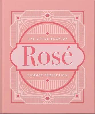 The Little Book of Rose: Summer Perfection