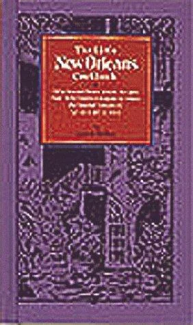 The Little New Orleans Cookbook: Fifty-Seven Classic Creole Recipes That Will Enable Everyone to Enjoy the Special Cuisine of New Orleans