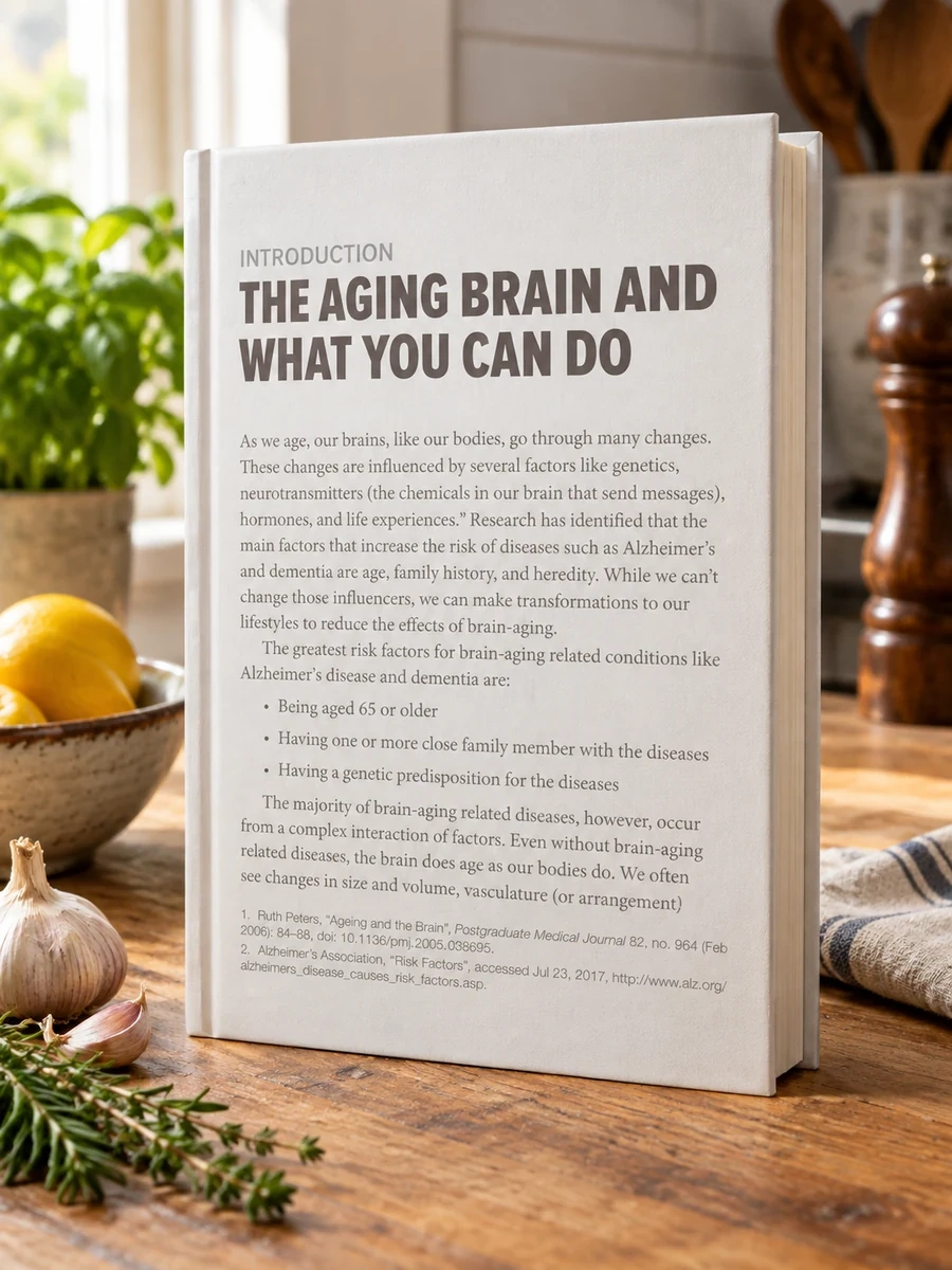 The Mind Diet Cookbook: Quick and Delicious Recipes for Enhancing Brain Function and Helping Prevent Alzheimer's and Dementia
