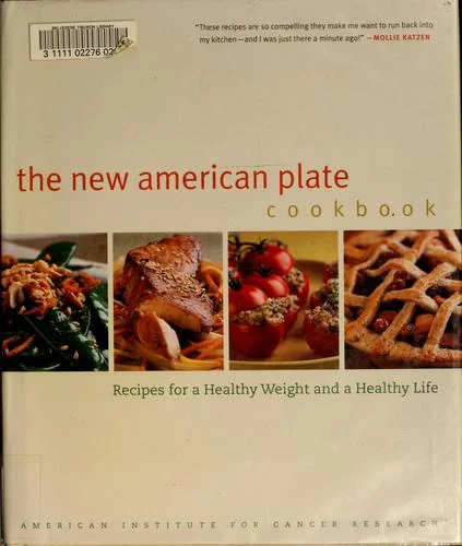 The New American Plate Cookbook: Recipes for a Healthy Weight and a Healthy Life