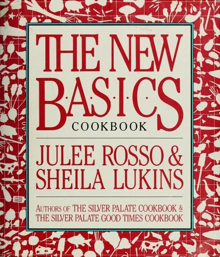 The New Basics Cookbook by Lukins, Sheila