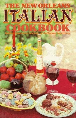 The New Orleans Italian Cookbook