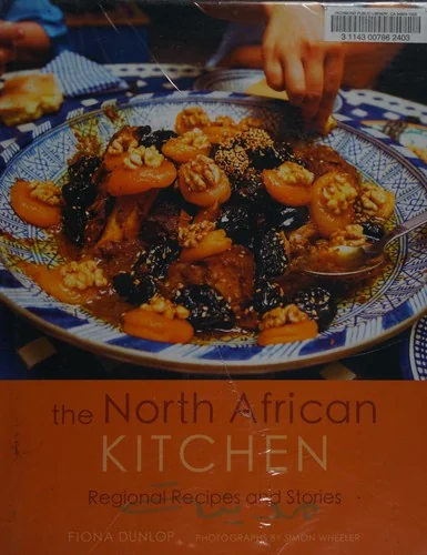The North African Kitchen: Regional Recipes and Stories