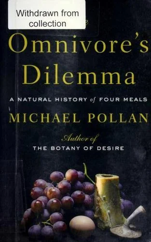 The Omnivores Dilemma