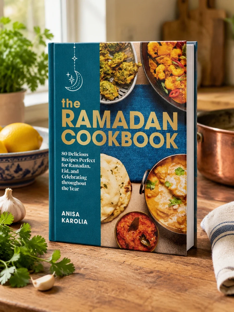 The Ramadan Cookbook: 80 Delicious Recipes Perfect for Ramadan, Eid, and Celebrating Throughout the Year