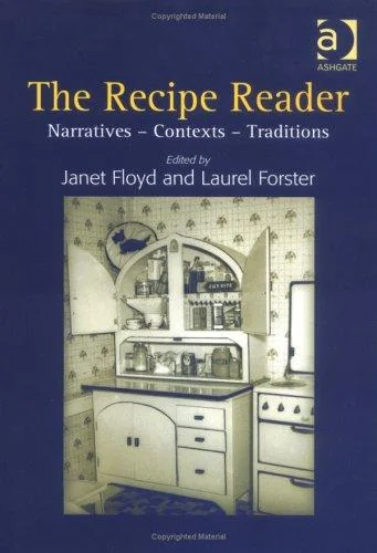 The Recipe Reader: Narratives - Contexts - Traditions