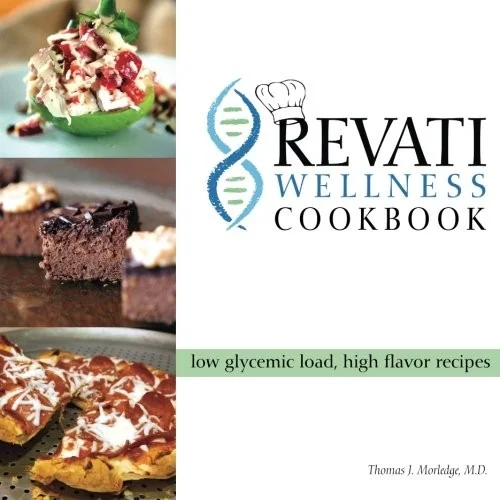 The Revati Wellness Cookbook: Low Glycemic Load, High Flavor Recipes by Gallagher, Dayna