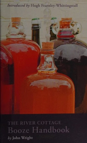 The River Cottage Booze Handbook