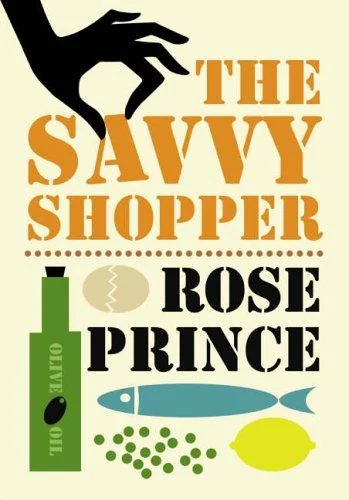 The Savvy Shopper: All You Need to Know about the Food You Buy