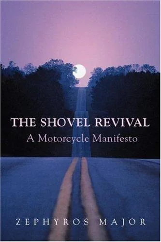 The Shovel Revival: A Motorcycle Manifesto