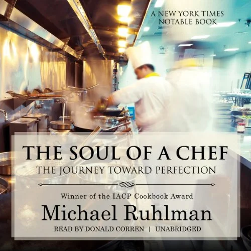 The Soul of a Chef: The Journey Toward Perfection [With CDROM]