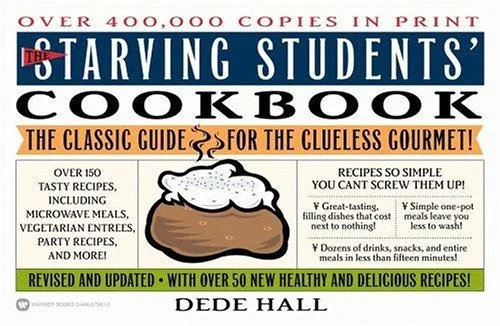 The Starving Students' Cookbook (Revised and Updated)