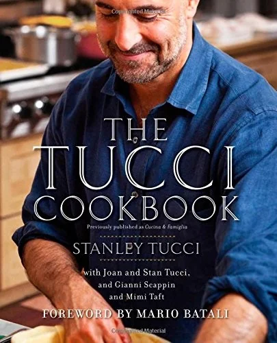 The Tucci Cookbook: Family, Friends and Food