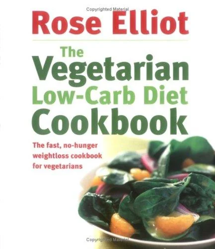The Vegetarian Low-Carb Diet Cookbook