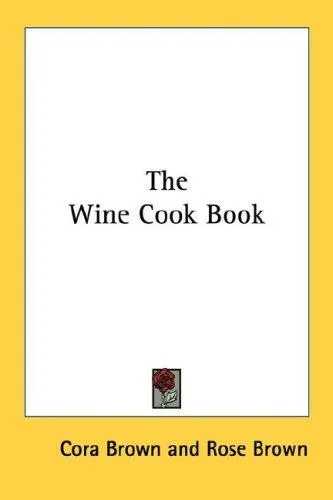 The Wine Cook Book