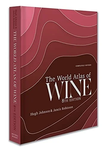 The World Atlas of Wine 8th Edition by Robinson, Jancis