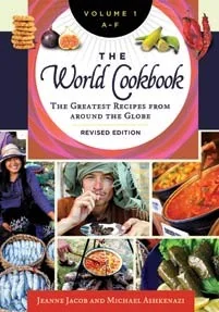 The World Cookbook: The Greatest Recipes from Around the Globe [4 Volumes] (Revised)
