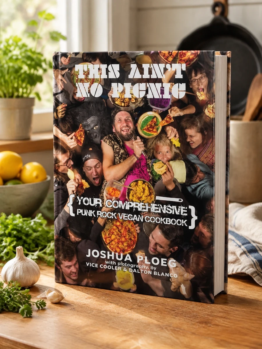 This Ain't No Picnic: Your Punk Rock Vegan Cookbook