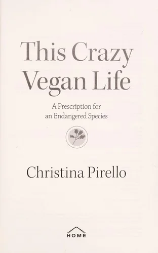 This Crazy Vegan Life: A Prescription for an Endangered Species