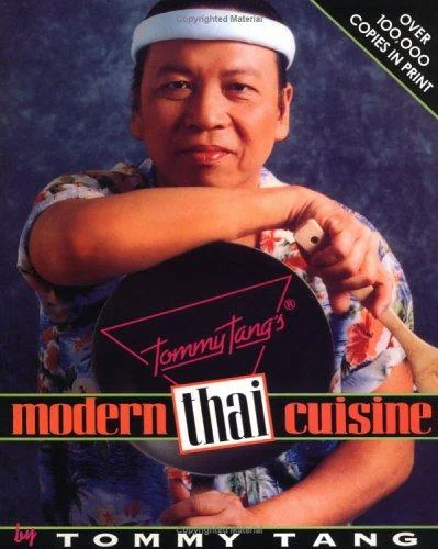 Tommy Tang's Modern Thai Cuisine by Tang, Tommy