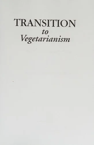 Transition to Vegetarianism: An Evolutionary Step (Revised) (Revised)