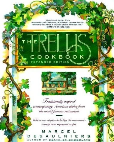 Trellis Cookbook: Expanded Edition (Expanded) by Desaulniers, Marcel