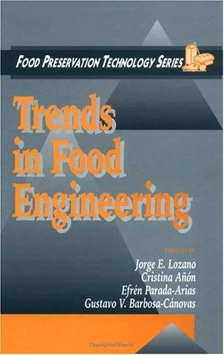 Trends in Food Engineering