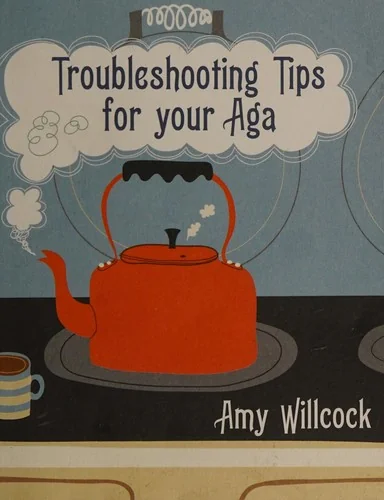 Troubleshooting Tips for Your Aga
