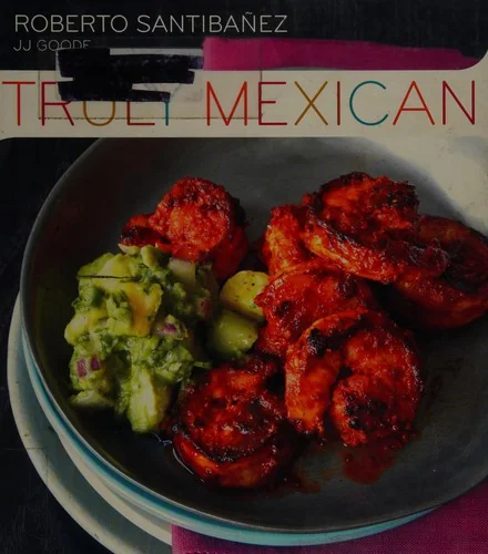 Truly Mexican by Santibanez, Roberto