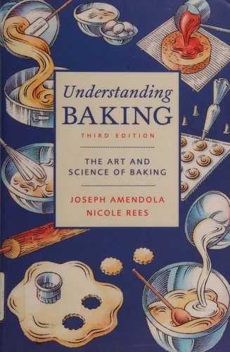 Understanding Baking: The Art and Science of Baking by Amendola, Joseph