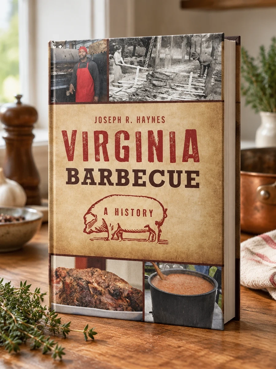 Virginia Barbecue: A History