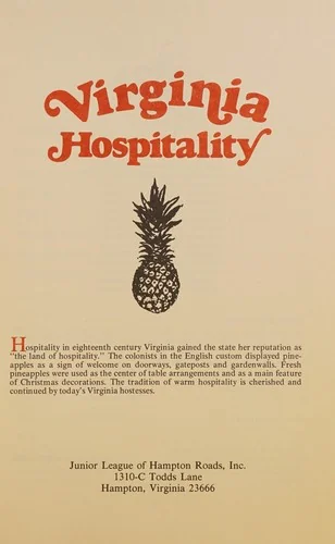 Virginia Hospitality: A Book of Recipes from 200 Years of Gracious Entertaining
