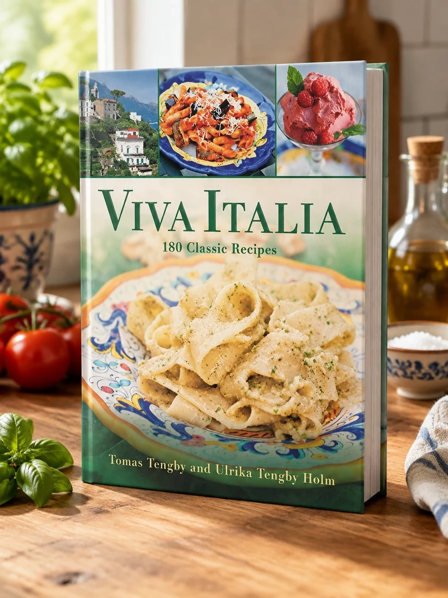 Viva Italia: 180 Classic Recipes