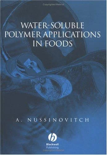Water-Soluble Polymer Applications in Foods
