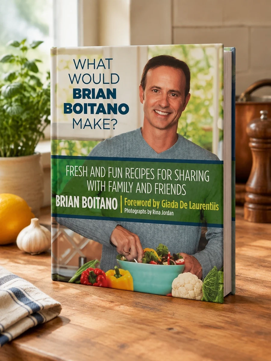 What Would Brian Boitano Make?: Fresh and Fun Recipes for Sharing with Family and Friends