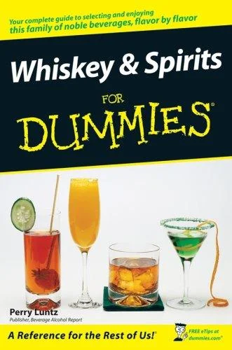 Whiskey and Spirits for Dummies