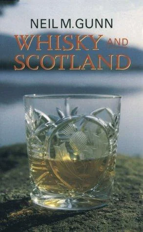 Whisky and Scotland (Revised)