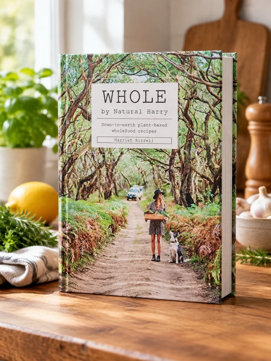 Whole: Down-To-Earth Plant-Based Wholefood Recipes