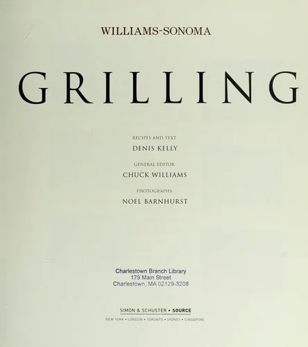Williams-Sonoma Collection: Grilling