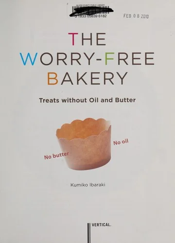 Worry-Free Bakery: Treats Without Oil and Butter