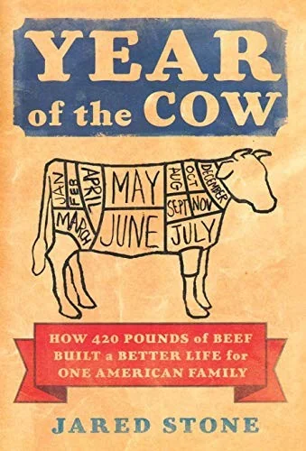 Year of the Cow: How 420 Pounds of Beef Built a Better Life for One American Family