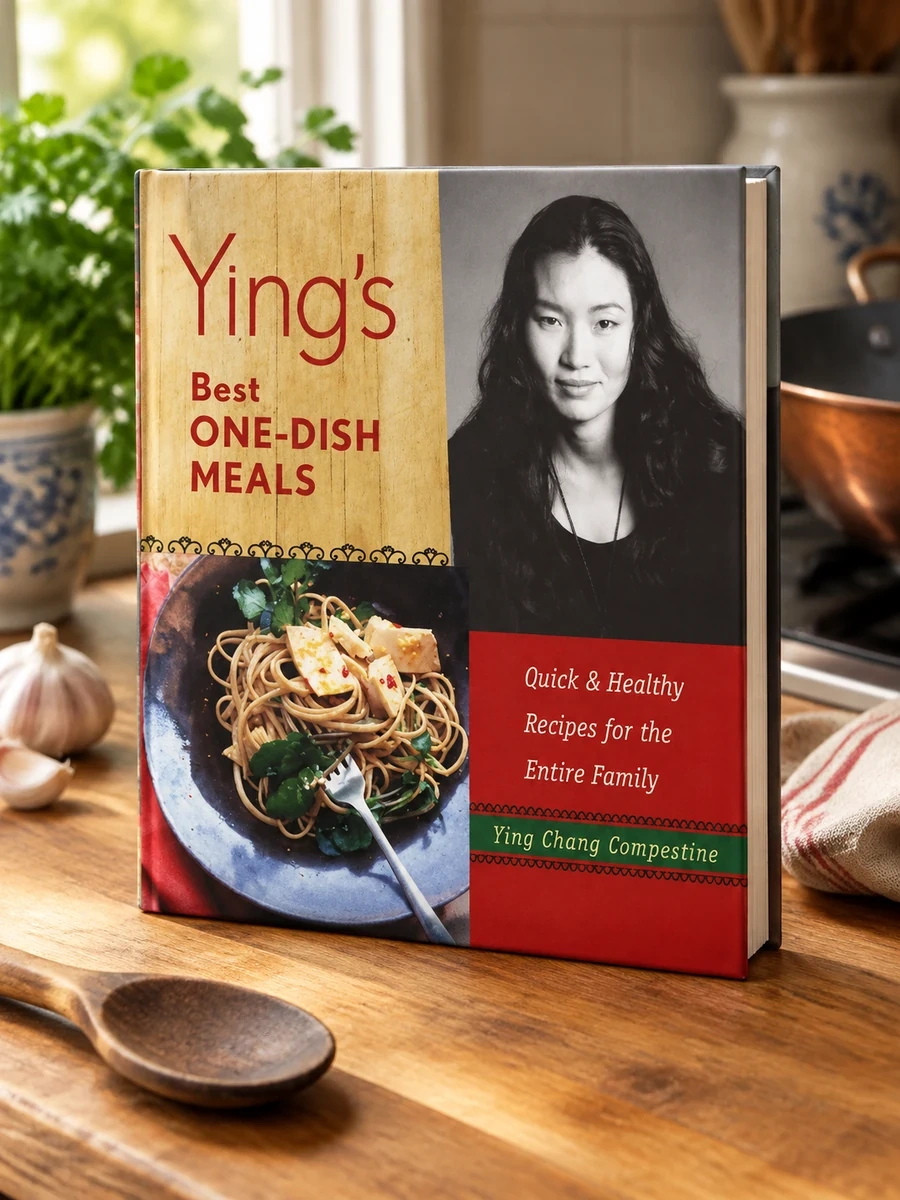Ying's Best One-Dish Meals: Quick & Healthy Recipes for the Entire Family