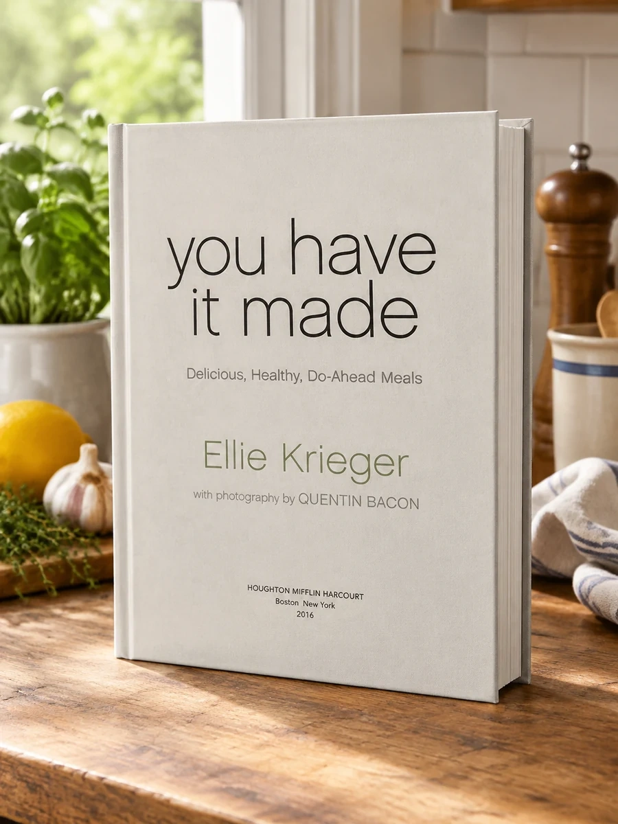 You Have It Made: Delicious, Healthy, Do-Ahead Meals